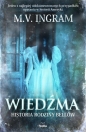 Wiedźma. Historia rodziny Bellów - Martin Van Buren Ingram