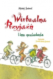 Wirtualna przyjaźń i inne opowiadania
