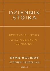 Dziennik stoika - Ryan Holiday, Stephen Hanselman