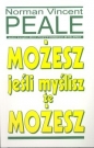 Możesz jeśli myślisz że możesz - Norman Vincent Peale