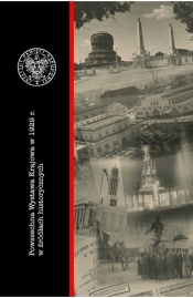 Powszechna Wystawa Krajowa z 1929 r. w źródłach historycznych - Heruday-Kiełczewska Magdalena