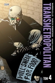 Transmetropolitan Tom 4 - Warren Ellis