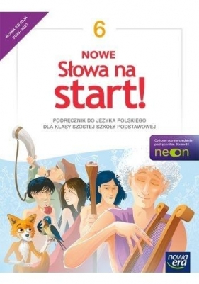 J.Polski SP 6 Nowe Słowa na start! Neon Podr. 2025 - Anna Klimowicz, Marlena Derlukiewicz