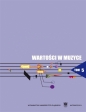 Wartości w muzyce T.5 Interpretacja w muzyce.. - Jadwiga Uchyła-Zroski