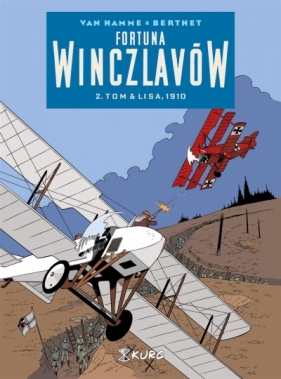 Fortuna Winczlavów T.2 Tom & Lisa 1910 - Jean Van Hamme, Philippe Berthet
