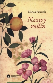 Nazwy roślin - Rejewski Marian