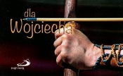 Dla Wojciecha - seria
