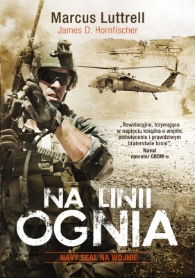 Na linii ognia - Luttrell Marcus, Horfischer James D.<br />