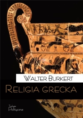 Religia grecka - Walter Burkert