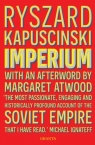 Imperium (Granta Editions) Ryszard Kapuściński
