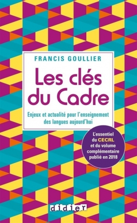 Les clés du Cadre - Francis Goullier