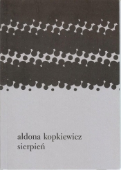 Sierpień - Kopkiewicz Aldona