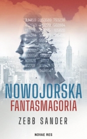 Nowojorska fantasmagoria - Sander Zebb