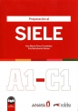 Preparacion al SIELE A1-C1 Podręcznik - Ana María Pérez Fernández, Paz Bartolomé
