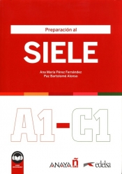 Preparacion al SIELE A1-C1 Podręcznik - Perez Fernandez Ana Maria, Paz Bartolome Alonso