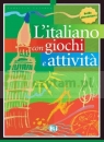 L'italiano con giochi e attività 1 livello elementare