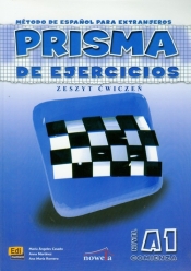 Prisma de ejercicios A1 Zeszyt ćwiczeń - Martinez Anna, Casado Angeles Maria, Romero Ana Maria