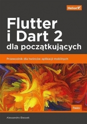 Flutter i Dart 2 dla początkujących - Biessek Alessandro