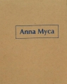 Anna Myca. Teka red. Joanna Słodowska