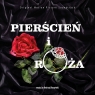Pierścień i róża (OST) (Digipack)