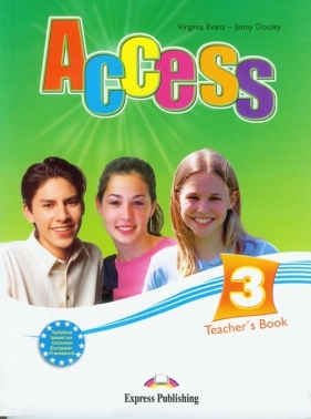 Access 3 Teacher's Book - Evans Virginia, Dooley Jenny
