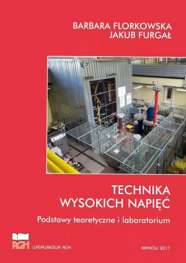 Technika wysokich napięć. Podstawy teoretyczne...
