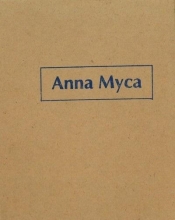 Anna Myca. Teka - red. Joanna Słodowska