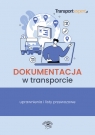  Dokumentacja w transporcie uprawnienia i listy przewozowe