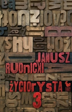 Życiorysta 3 - Rudnicki Janusz