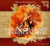 O krasnoludkach i sierotce Marysi (Audiobook) (CDMTJ7699025)