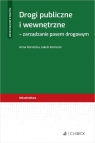 Drogi publiczne i wewnętrzne - zarządzanie pasem drogowym