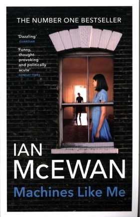 Machines Like Me - Ian McEwan