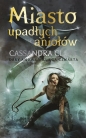 Miasto upadłych aniołów. Cykl Dary Anioła. Tom 4 - Cassandra Clare