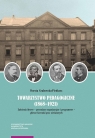 Towarzystwo Pedagogiczne (1868-1921) Założenia ideowe – przemiany Grabowska-Pieńkosz Dorota