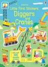 Little First Stickers Diggers and Cranes Hannah Watson