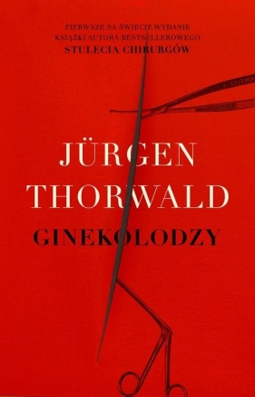 Ginekolodzy - Thorwald Jurgen