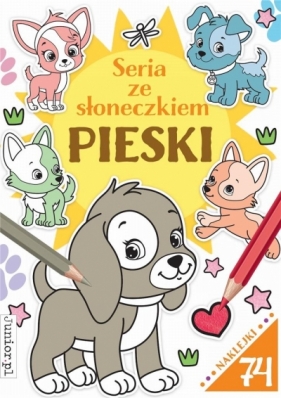 Seria ze słoneczkiem. Pieski - Opracowanie zbiorowe