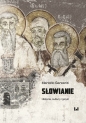 Słowianie. Historia, kultury i języki - Marcello Garzaniti
