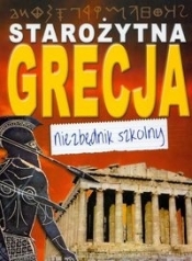 Starożytna Grecja. Niezbędnik szkolny