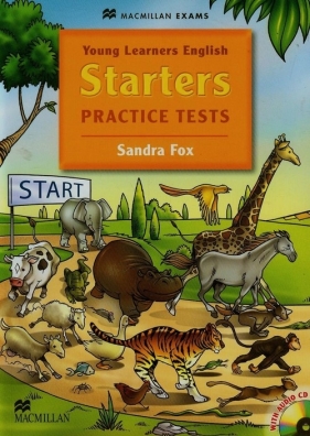 Young Learners English Starters Practice tests + CD - Sandra Fox
