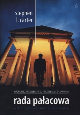 Rada pałacowa - Carter Stephen L.