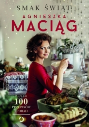 Smak świąt - Maciąg Agnieszka
