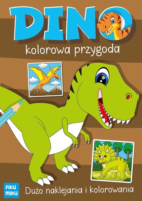 Dino - kolorowa przygoda