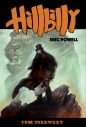 Hillbilly. Tom 1 - Eric Powell