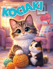 Z kim się bawią kociaki - Opracowanie zbiorowe