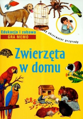 Zwierzęta w domu - Brańska-Oleksy Izabela
