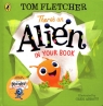 Theres an Alien in Your Book Fletcher Tom