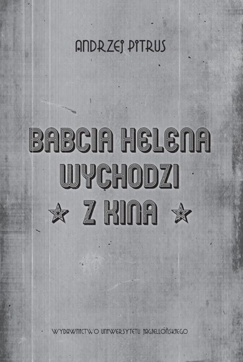 Babcia Helena wychodzi z kina