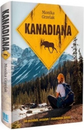Kanadiana - Monika Grzelak