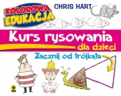 Kurs rysowania dla dzieci Zacznij od trójkąta - Christopher Hart